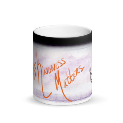 #KindnessMatters Matte Black Magic Mug